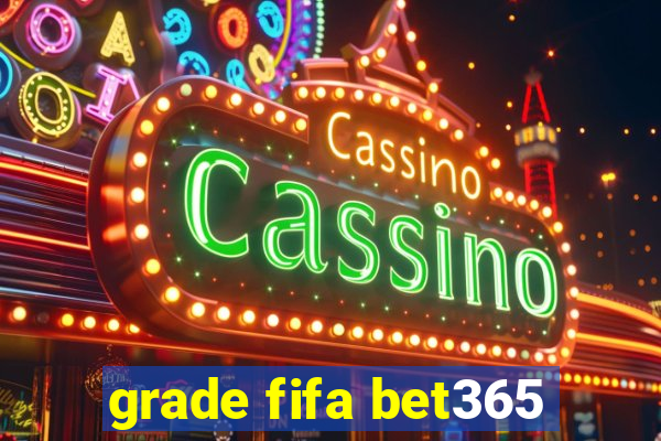 grade fifa bet365